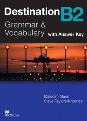 Destination B2. Grammar & Vocabulary with Answer Key
