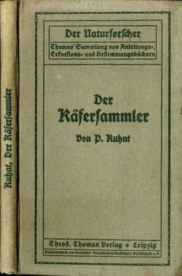 P. Kuhnt, Kaefersammler 1912 poradnik chrząszcze
