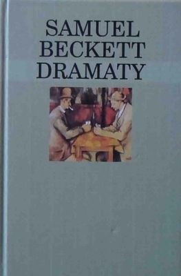 Samuel Beckett - Beckett Dramaty
