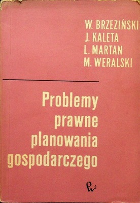 Problemy prawne planowania gospodarczego