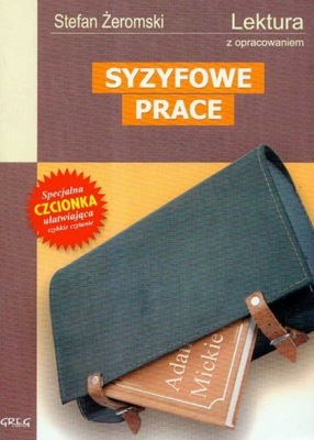 Stefan Żeromski - Syzyfowe prace