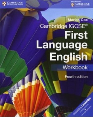 Cambridge IGCSE. First Language English. WB 4th ed