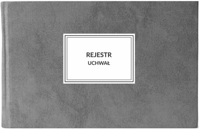 Rejestr Uchwał / Księga Uchwał