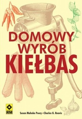 Domowy wyrób kiełbas ReavisGCharles