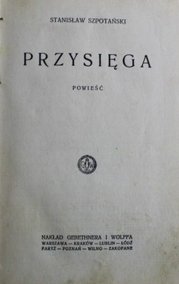 Stanisław Szpotański - Przysięga 1927 r.
