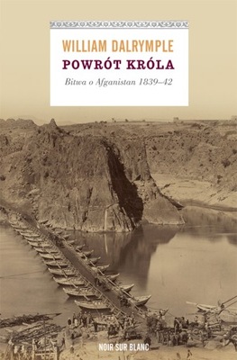 Powrót króla, William Dalrymple