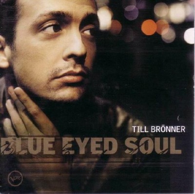 CD TILL BRONNER - Blue Eyed Soul
