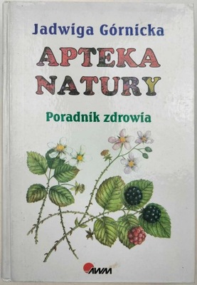 Apteka natury Jadwiga Górnicka