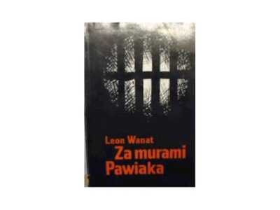 Za murami Pawiaka - L Wanat