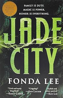 Jade City (The Green Bone Saga, 1)