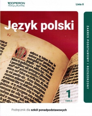 Język polski 1. Podręcznik dla szkół ponadpodstawo