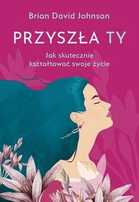 Przyszła ty. B. D. Johnson