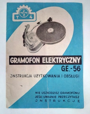 Instrukcja obsługi gramofonu T4 G.E.-56