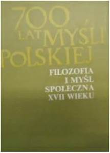 700 lat mysli polskiej filozofia i mysl spoleczna