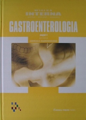 Wielka Interna Gastroenterologia