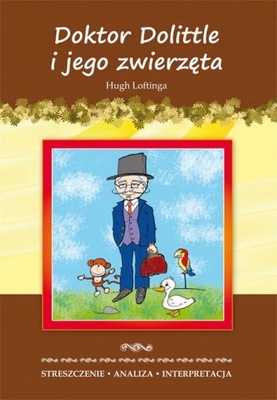 Doktor Dolittle i jego zwierzęta Streszczenie