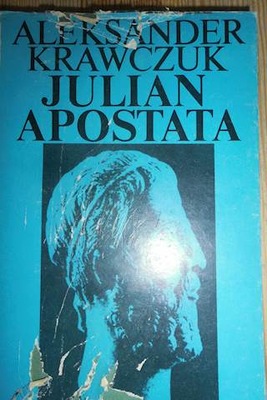 Julian Apostata - Aleksander Krawczuk