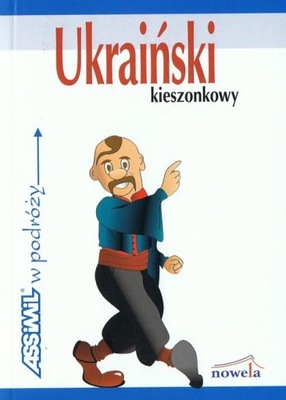 UKRAIŃSKI KIESZONKOWY W PODRÓŻY ROZMÓWKI