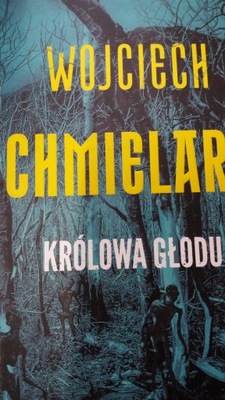 Chmielarz KRÓLOWA GŁODU