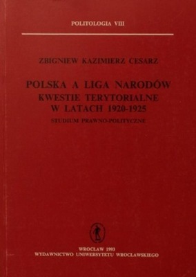 Polska a liga narodów kwestie terytorialne w