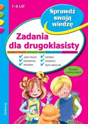 ZADANIA DLA DRUGOKLASISTY SPRAWDZ SWOJĄ WIEDZĘ