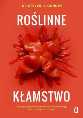 Ebook | Roślinne kłamstwo - Dr. Steven R. Gundry