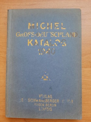 Michel Briefmarken Katalog, Grossdeutschland 1940.