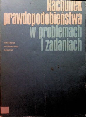 Rachunek prawdopodobieństwa w problemach i