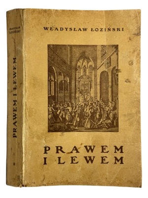 Władysław Łoziński - Prawem i Lewem