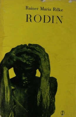 Rainer Maria Rilke - Rodin