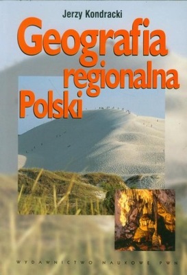 GEOGRAFIA REGIONALNA POLSKI, KONDRACKI JERZY