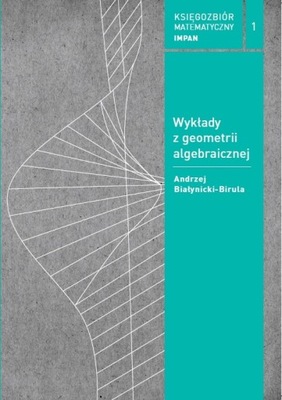 Wykłady z geometrii algebraicznej