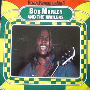 LP BOB MARLEY & THE WAILERS - Reggae Revolution Vol. 1