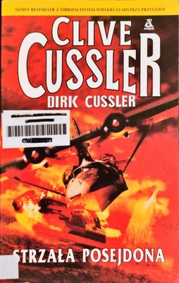 Strzała Posejdona Clive Cussler, Dirk Cussler