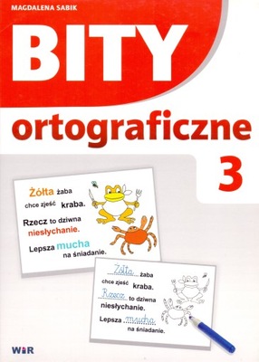 Bity ortograficzne 3, Magdalena Sabik; WIR.