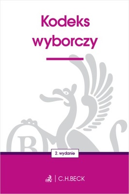 Kodeks wyborczy wyd. 2 / 2023