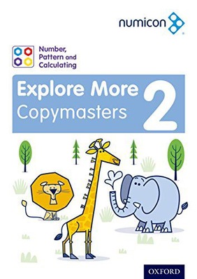 NUMICON: NUMBER, PATTERN AND CALCULATING 2 EXPLORE MORE COPYMASTERS (NUMICO