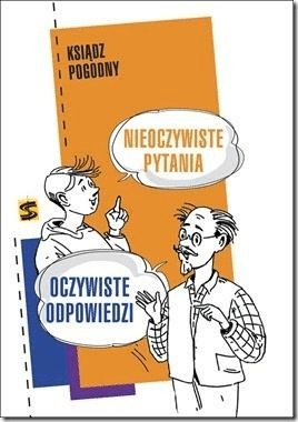 Nieoczywiste pytania Oczywiste odpowiedzi