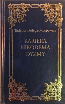 MOSTOWICZ KARIERA NIKODEMA DYZMY