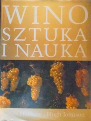 Wino sztuka i nauka - Hugh Johnson