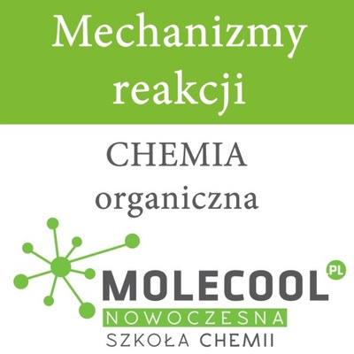 Mechanizmy w chemii organicznej