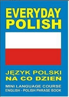 Everyday Polish. Język polski na co dzień