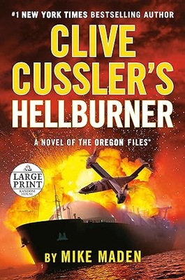Clive Cussler's Hellburner (The Oregon Files)