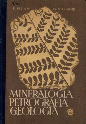 Mineralogia petrografia geologia Kilian