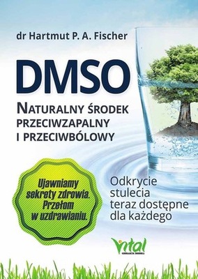 DMSO naturalny środek przeciwzapalny