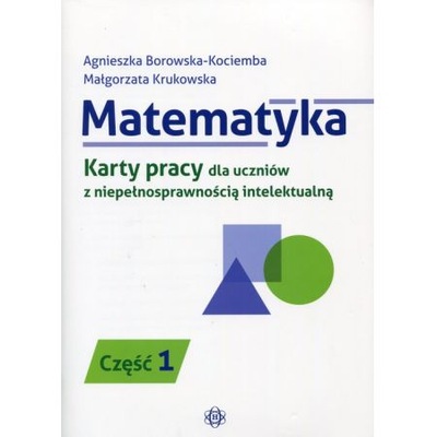 Matematyka. Karty pracy dla uczniów z