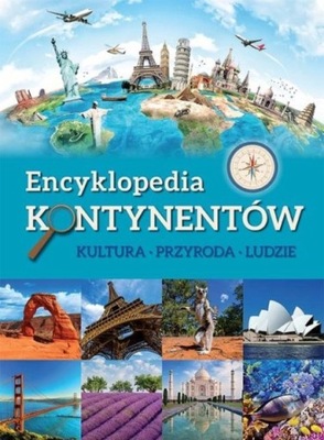 Encyklopedia kontynentów Kultura przyroda