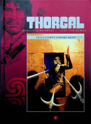 Thorgal Tom 3 Trzej starcy z kraju Aran