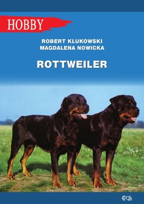 ROTTWEILER / KLUKOWSKI / EGROS HOBBY NOWA W-wa