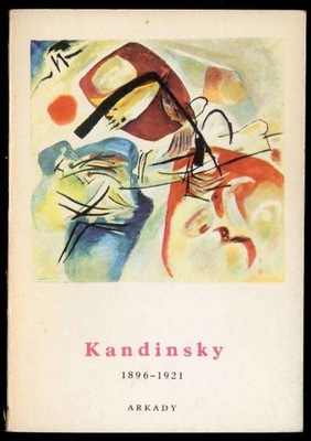 Rottenberg A.: Kandinsky 1896-1921 1977